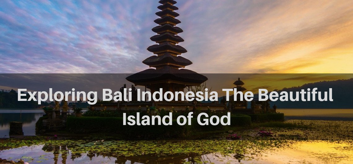 Exploring Bali Indonesia