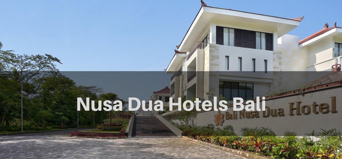 nusa dua hotel bali